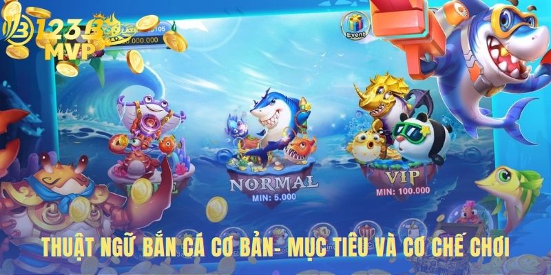 Thuật ngữ cơ bản giúp nhận diện con mồi và dùng đúng công cụ